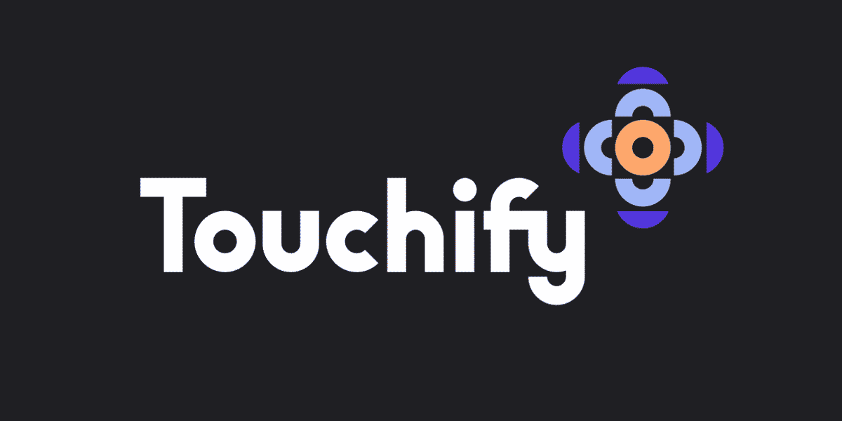 Touchify